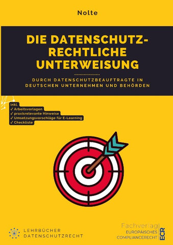 Die datenschutzrechtliche Unterweisung