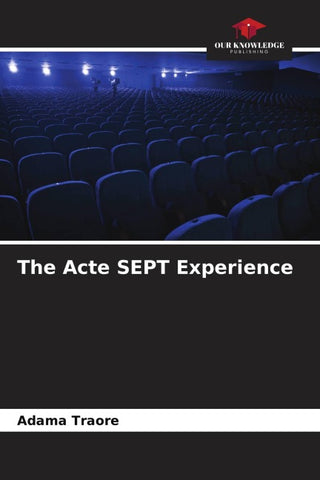 The Acte SEPT Experience