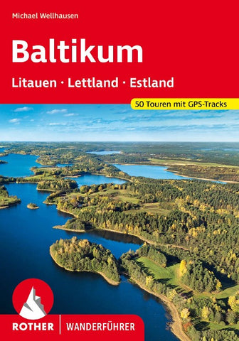 ROTHER Wanderführer Baltikum – Litauen, Lettland und Estland