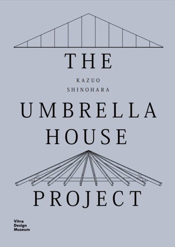 Kazuo Shinohara: The Umbrella House Project