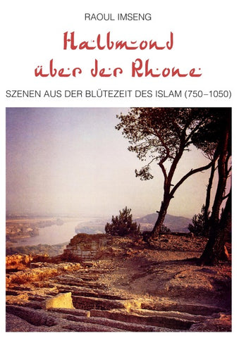 Halbmond über der Rhone