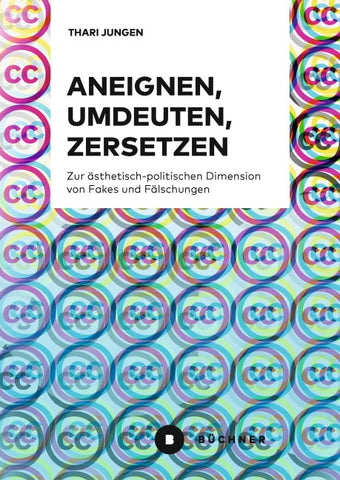 Aneignen, Umdeuten, Zersetzen