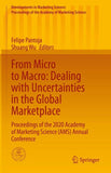 From Micro to Macro: Dealing with Uncertainties in the Global Marketplace
