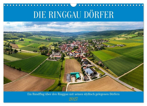 Die Ringgau Dörfer (Wandkalender 2027 DIN A3 quer), CALVENDO Monatskalender