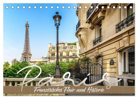PARIS Französisches Flair und Historie (Tischkalender 2027 DIN A5 quer), CALVENDO Monatskalender