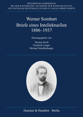 Briefe eines Intellektuellen 1886-1937.