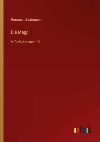 Die Magd