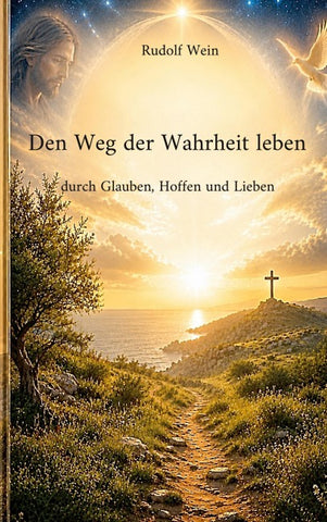 Den Weg der Wahrheit leben