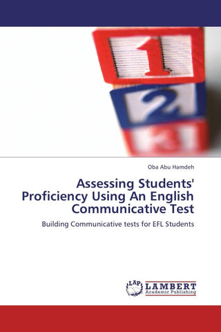 Assessing Students' Proficiency Using An English Communicative Test