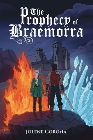 The Prophecy of Braemorra