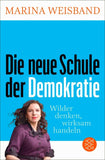 Die neue Schule der Demokratie