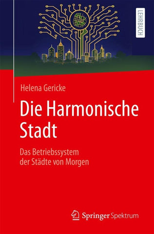 Die Harmonische Stadt