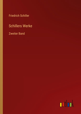 Schillers Werke