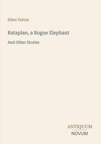 Rataplan, a Rogue Elephant