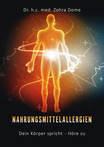 Nahrungsmittelallergien: Dein Körper spricht - Höre zu!