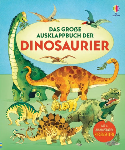 Das große Ausklappbuch der Dinosaurier