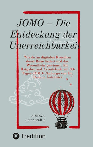 JOMO - Die Entdeckung der Unerreichbarkeit