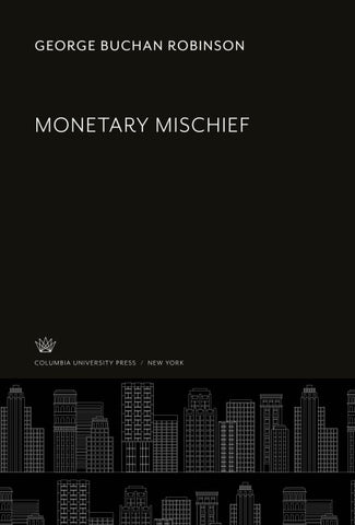 Monetary Mischief