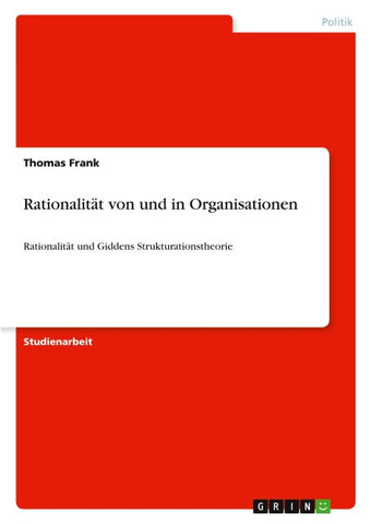 Rationalität von und in Organisationen