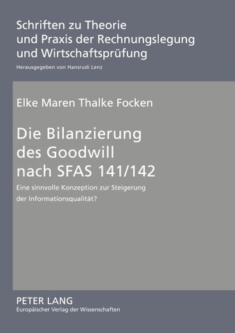 Die Bilanzierung des Goodwill nach SFAS 141/142