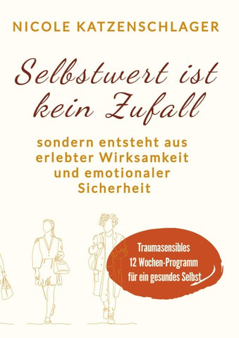 Selbstwert ist keine Zufall