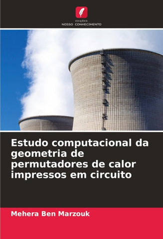 Estudo computacional da geometria de permutadores de calor impressos em circuito