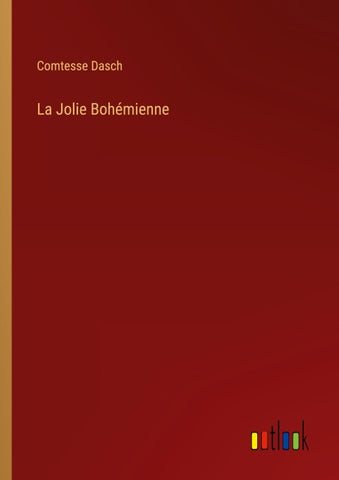 La Jolie Bohémienne
