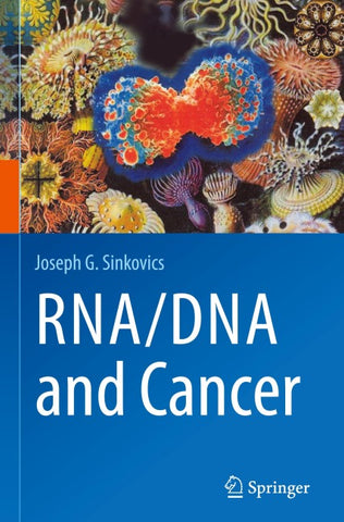 RNA/DNA and Cancer