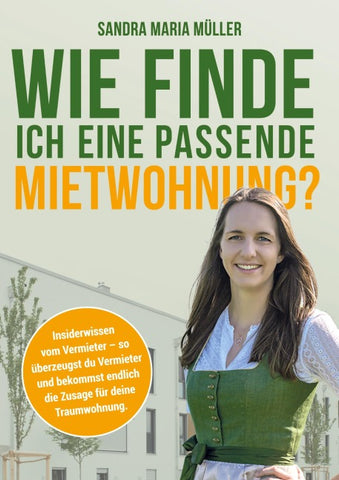 Wie finde ich eine passende Mietwohnung?