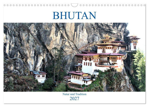 Bhutan - Natur und Tradition (Wandkalender 2027 DIN A3 quer), CALVENDO Monatskalender