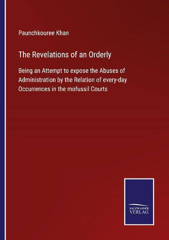 The Revelations of an Orderly
