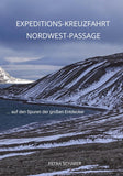 Expeditions-Kreuzfahrt Nordwest-Passage