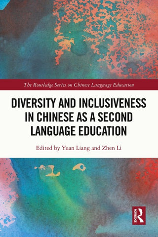 Diversity and Inclusiveness in Chinese as a Second Language Education
