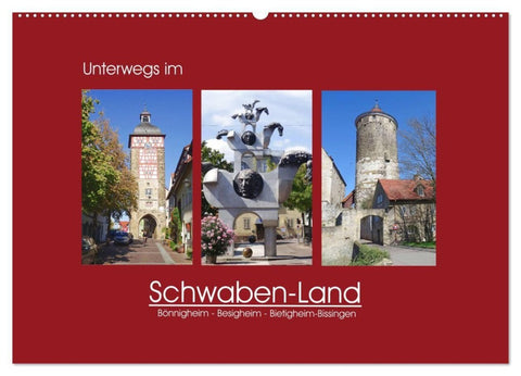 Unterwegs im Schwaben-Land (Wandkalender 2027 DIN A2 quer), CALVENDO Monatskalender