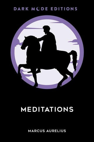 Dark Mode: Meditations