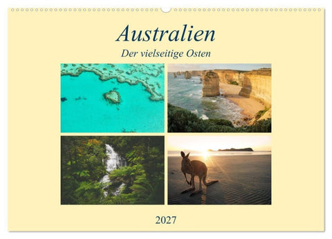Australien - Der vielseitige Osten (Wandkalender 2027 DIN A2 quer), CALVENDO Monatskalender