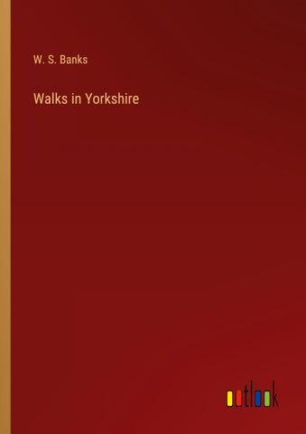 Walks in Yorkshire