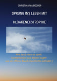 Sprung ins Leben mit Kloakenekstrophie