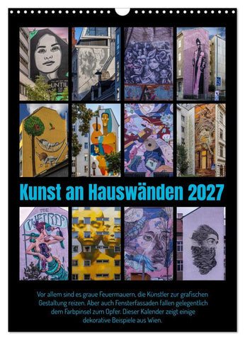 Kunst an Hauswänden (Wandkalender 2027 DIN A3 hoch), CALVENDO Monatskalender