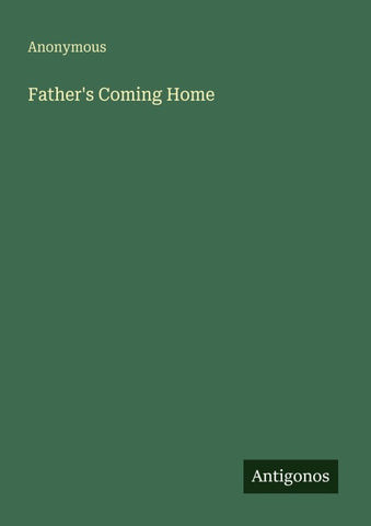 Father's Coming Home