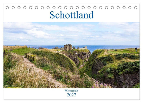 Schottland - Wie gemalt (Tischkalender 2027 DIN A5 quer), CALVENDO Monatskalender