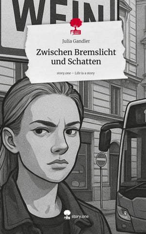 Zwischen Bremslicht und Schatten. Life is a Story - story.one