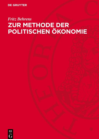 Zur Methode der politischen Ökonomie
