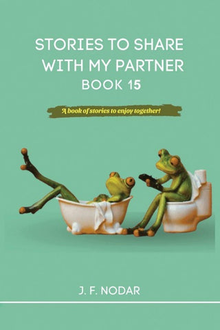 Stories to Share with My Partner Book 15