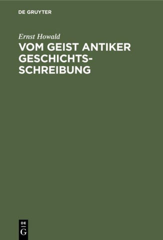 Vom Geist antiker Geschichtsschreibung