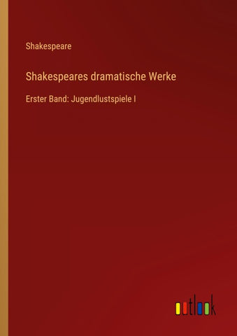 Shakespeares dramatische Werke