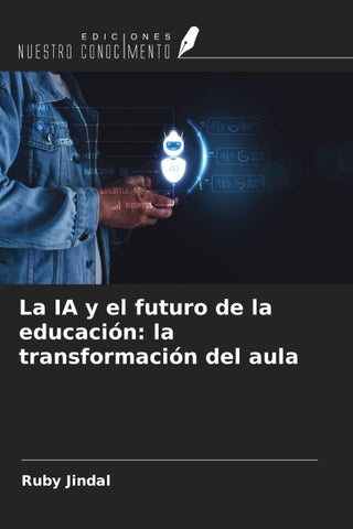 La IA y el futuro de la educación: la transformación del aula