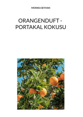 ORANGENDUFT - PORTAKAL KOKUSU