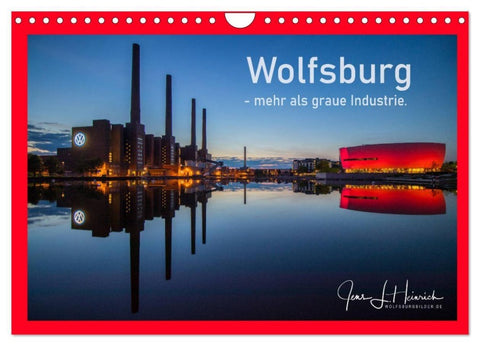 Wolfsburg - mehr als graue Industrie. (Wandkalender 2027 DIN A4 quer), CALVENDO Monatskalender