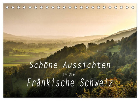 Schöne Aussichten in die Fränkische Schweiz (Tischkalender 2027 DIN A5 quer), CALVENDO Monatskalender